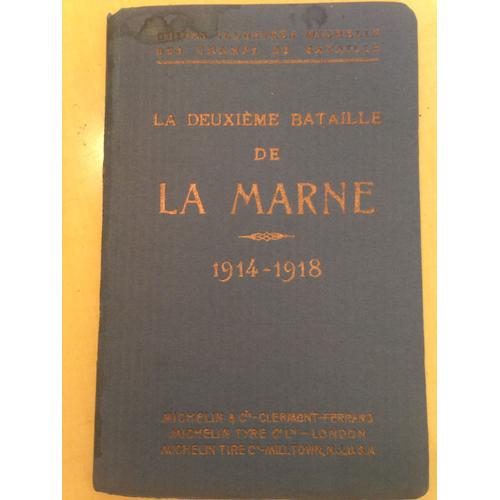 La deuxième bataille de la marne 1914 1918 Rakuten