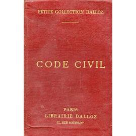 Code Civil Annoté D après La Doctrine Et La Jurisprudence Avec