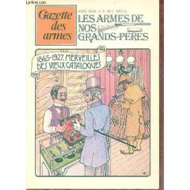 Gazette des armes Hors série n5 Les armes de nos grands pères Rakuten