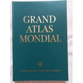 GRAND ATLAS MONDIAL SELECTION DU READER S DIGEST Rakuten