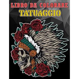 Libro Da Colorare Tatuaggio Bellissime Illustrazioni Moderne Del