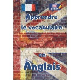 Apprendre Le Vocabulaire En Anglais Mon Carnet De Vocabulaire