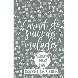 Carnet De Suivi Des Malades Maxi Light Carnet De Stage Pour Tudiants