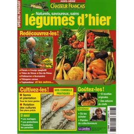 Le Chasseur Francais Hors S Rie N Naturels Savoureux Sains