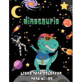 Libro De Colorear Dinosaurios Para Ni Os Dinosaurios Y Espacio