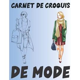 Carnet De Croquis De Mode 230 Figures De Silhouettes De Mannequins