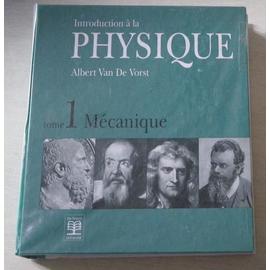 Introduction A La Physique Tome 1 Sciences appliquées Rakuten