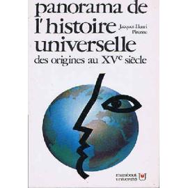 Panorama De L Histoire Universelle Des Origines Au Xv E Siecle Rakuten