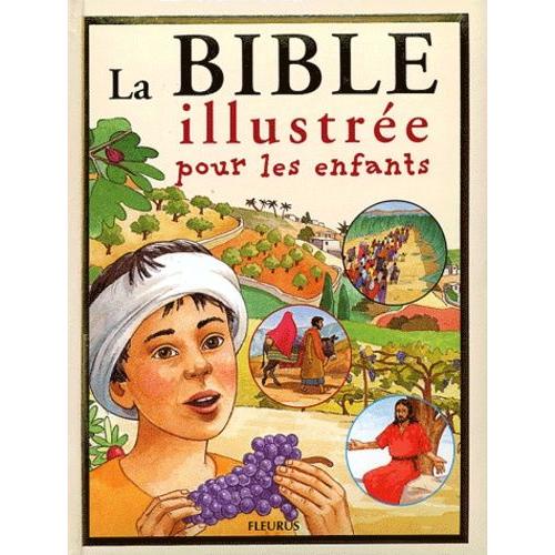 La Bible Illustrée Pour Les Enfants Sciences humaines et spiritualité