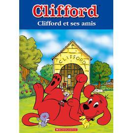 Clifford Clifford Et Ses Amis DVD Zone 2 Rakuten