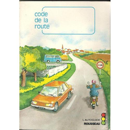 Code De La Route Codes Rousseau L Autoguide Rakuten