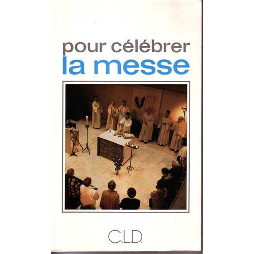 Pour célébrer la messe traduction officielle de la présentation