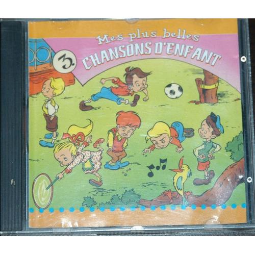 Mes Plus Belles Chansons D Enfant Volume Rakuten