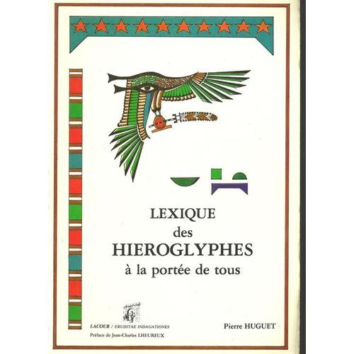 Lexique Des Hieroglyphes La Port E De Tous Rakuten