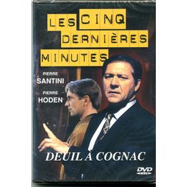 Les Derni Res Minutes Pierre Santini Vol Deuil Cognac