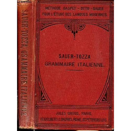 Nouvelle Grammaire Italienne Avec De Nombreux Exercices De Traduction