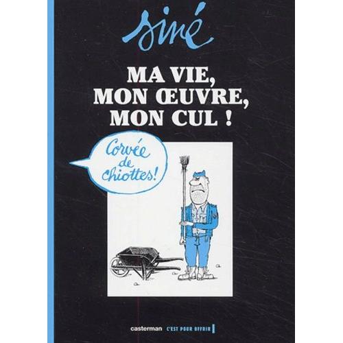 Ma Vie Mon Oeuvre Mon Cul Tome 2 Rakuten