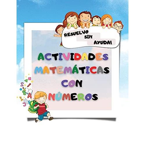 Actividades Matem Ticas Con N Meros Empezando Completando Libro De