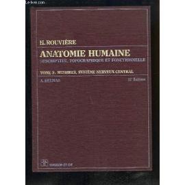 Anatomie Humaine Descriptive Topographique Et Fonctionnelle Tome 3