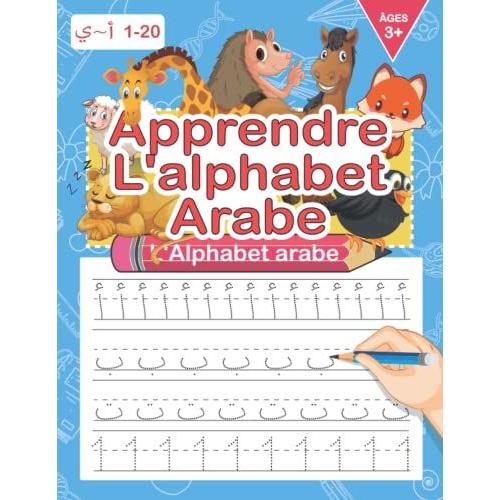 Apprendre L Alphabet Arabe Cahier D Criture Pratique Pour Apprendre