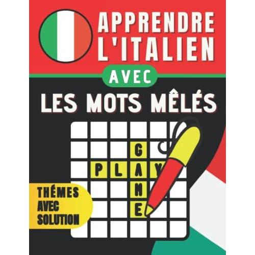 Apprendre L Italien Avec Les Mots Cach S S Amuser En Apprenant L