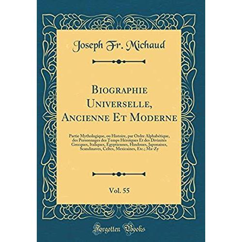 Biographie Universelle Ancienne Et Moderne Vol Partie