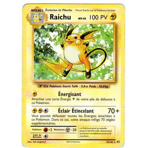 Carte Pokémon 36 108 Raichu Niv 40 100 PV HOLO XY Evolutions NEUF