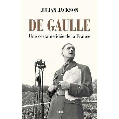 De Gaulle Une Certaine Id E De La France Rakuten