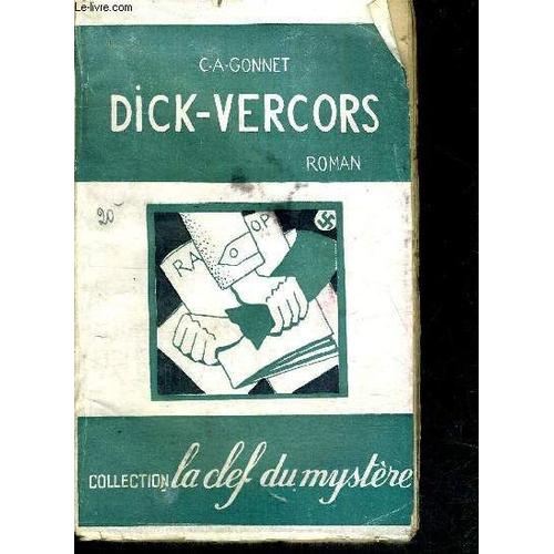 Dick Vercors Le Roman De La Resistance Collection La Clef Du