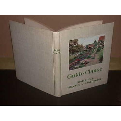 Guide Clause 1959 Traité Des Travaux Du Jardinage Rakuten