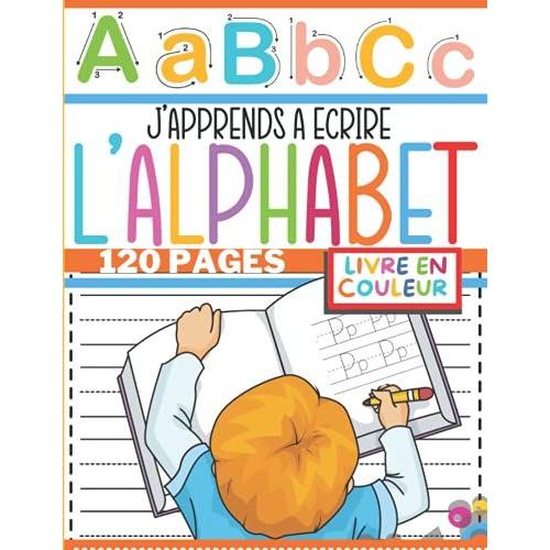 J Apprends Crire L Alphabet Cahier D Criture Pour S Entra Ner