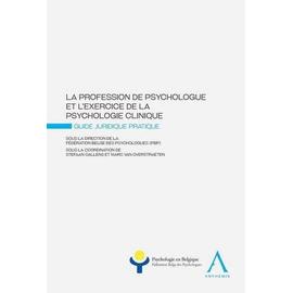 La Profession De Psychologue Et L Exercice De La Psychologie Clinique