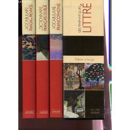 Les Thematiques Littre En 3 Volumes Le Vocabulaire De La