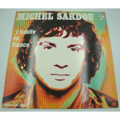 Michel Sardou J Habite En France Lp Philips Monsieur Le