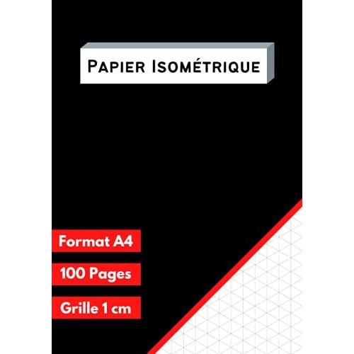 Papier Isométrique Carnet De Feuilles Isométriques Pour Apprendre Le