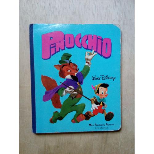 Pinocchio Walt Disney Edition Edi Monde 1983 Collection Mes Premiers