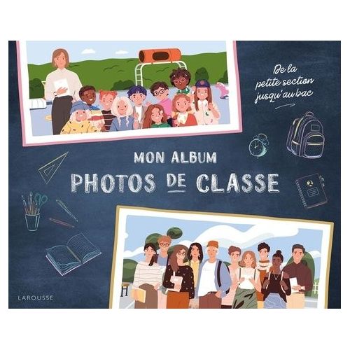 Mon album photos de classe - Maternelle et primaire avec stickers
