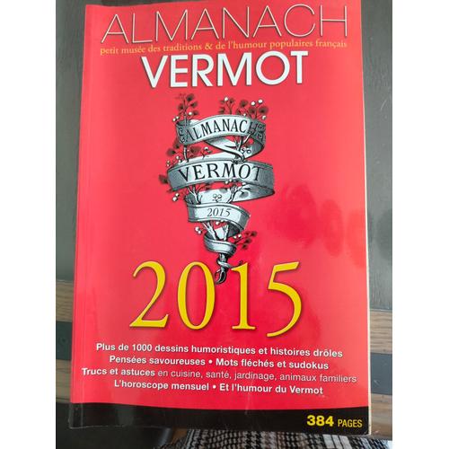 Almanach Vermot - Petit musée des traditions & de l'humour