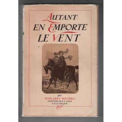 Autant en emporte le vent (French Edition)
