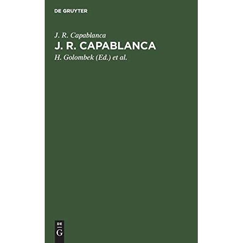 Capablanca. Mito intramontabile