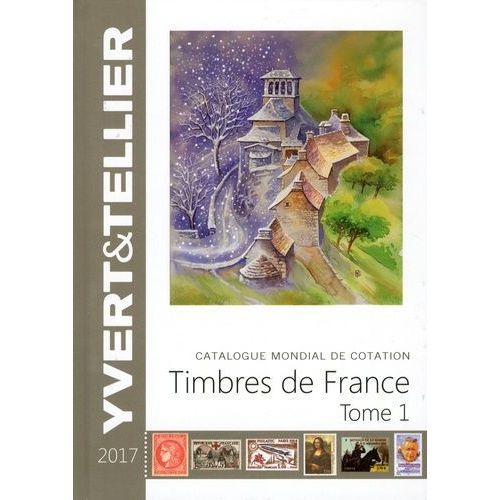 NOUVEAUTÉ CATALOGUE YVERT et Tellier des Timbres de France 2024