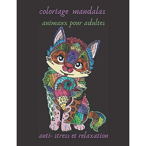 magnifique mandalas relaxantes à colorier pour adultes: dessins de fleurs, mandala  adulte, jeux couleur, Livre à Colorier, 50 Mandalas anti- stress et  (Paperback)