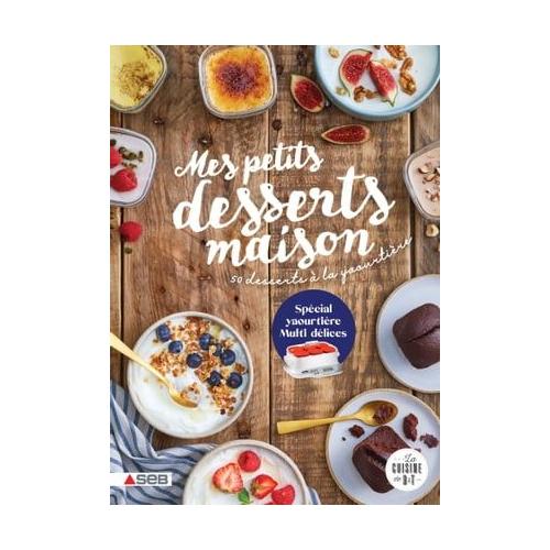 Mes desserts faits maison : l'atelier de Roxane