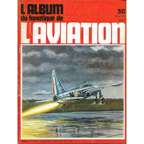 Soldes Fanatique De L Aviation N 2 - Les meilleures offres et bons ...