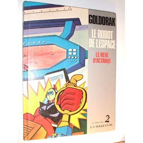 GOLDORAK - LE ROBOT DE L ESPACE - BATAILLE D OVNI. de COLLECTIF