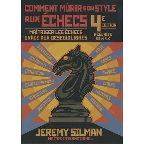 Jeremy Silman: Schach mit neuem Schwung