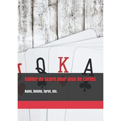 Carnet de Score Belote: carnet pour noter vos points jeux de cartes (French  Edition)