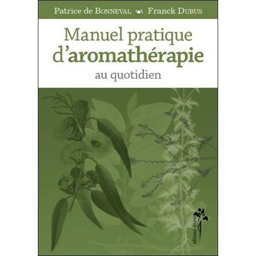 LIVRET - L'AROMATHERAPIE AU QUOTIDIEN