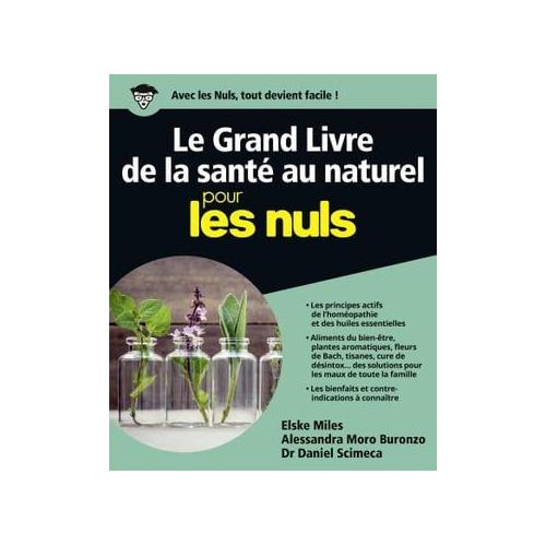  Le Grand livre des huiles essentielles Pour les Nuls