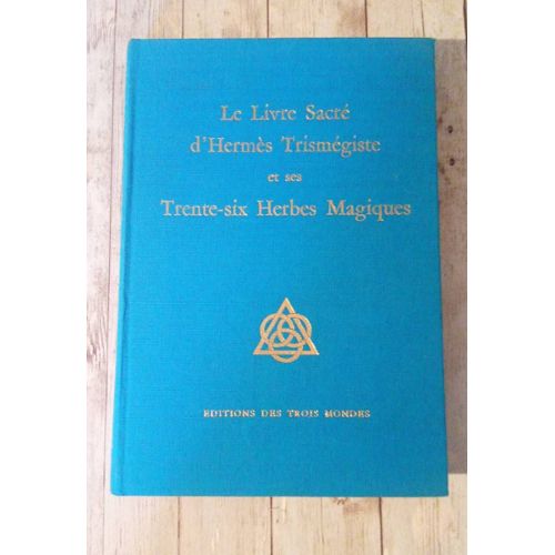 Soldes Le Livre Sacre D Hermes Trismegiste - Nos bonnes affaires